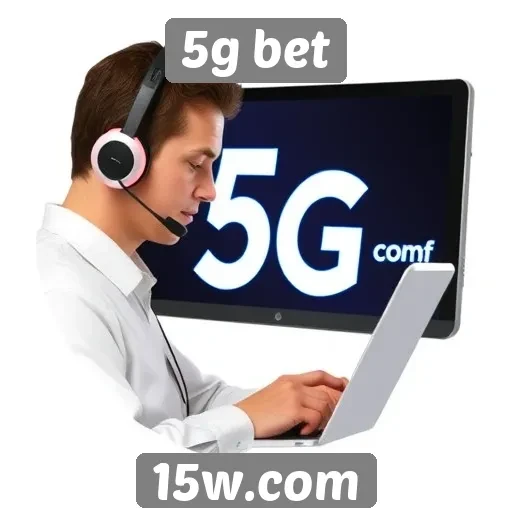 Suporte ao cliente do 5g bet é eficiente